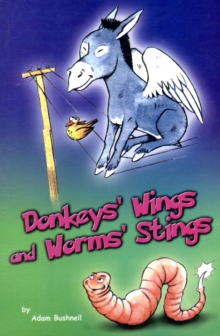 Donkeys Wings and Worm Stings, Paperback Book Donkeys Wings and Worm Stings, Paperback Book