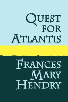 Quest for Atlantis, Paperback / softback Book Quest for Atlantis, Paperback / softback Book
