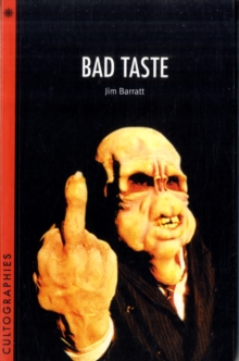 Bad Taste, Paperback Book Bad Taste, Paperback Book