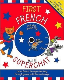 First French with Superchat, Paperback / softback Book First French with Superchat, Paperback / softback Book