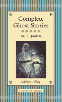 Complete Ghost Stories, Hardback Book Complete Ghost Stories, Hardback Book