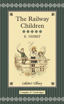 The Railway Children, Hardback Book The Railway Children, Hardback Book