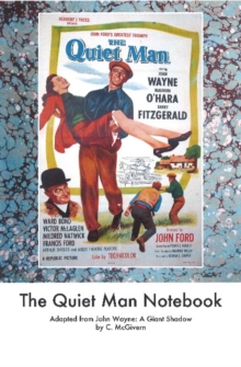 Quiet Man Notebook, Paperback / softback Book Quiet Man Notebook, Paperback / softback Book