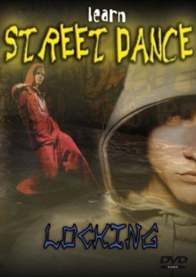Learn Street Dance: Locking and Crumping, DVD DVD Learn Street Dance: Locking and Crumping, DVD DVD