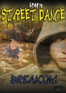 Learn Street Dance: Breaking, DVD DVD Learn Street Dance: Breaking, DVD DVD