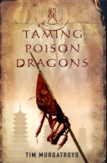 Taming Poison Dragons, Hardback Book Taming Poison Dragons, Hardback Book