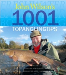 John Wilson's 1001 Top Angling Tips, Hardback Book John Wilson's 1001 Top Angling Tips, Hardback Book