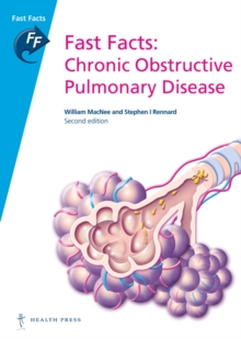 Fast Facts: Chronic Obstructive Pulmonary Disease, Paperback Book Fast Facts: Chronic Obstructive Pulmonary Disease, Paperback Book