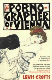 The Pornographer of Vienna, Paperback Book The Pornographer of Vienna, Paperback Book