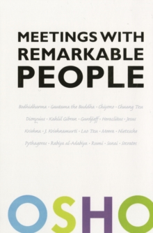 Meetings with Remarkable People, Paperback / softback Book Meetings with Remarkable People, Paperback / softback Book