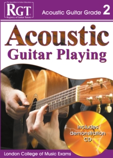 Acoustic Guitar Playing : Grade 2, Paperback Book Acoustic Guitar Playing : Grade 2, Paperback Book