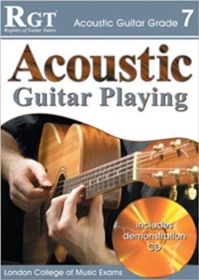 Acoustic Guitar Playing : Grade 7, Paperback Book Acoustic Guitar Playing : Grade 7, Paperback Book