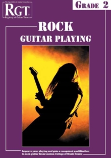 RGT Rock Guitar Playing - Grade Two, Paperback Book RGT Rock Guitar Playing - Grade Two, Paperback Book