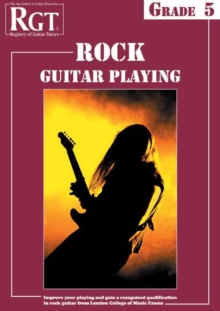 RGT Rock Guitar Playing - Grade Five, Paperback Book RGT Rock Guitar Playing - Grade Five, Paperback Book
