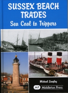 Sussex Beach Trades : Sea Coal to Trippers