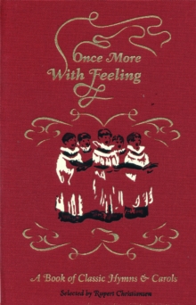 Once More with Feeling, Hardback Book Once More with Feeling, Hardback Book