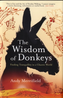 The Wisdom of Donkeys, Hardback Book The Wisdom of Donkeys, Hardback Book
