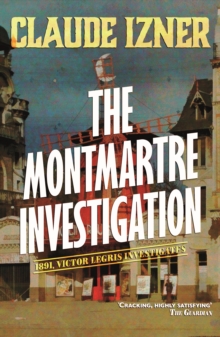 The Montmartre Investigation, Paperback Book The Montmartre Investigation, Paperback Book