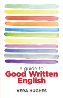 A Guide to Good Written English, Paperback Book A Guide to Good Written English, Paperback Book