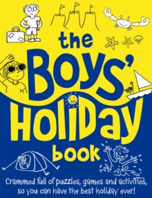 The Boys' Holiday Book, Paperback Book The Boys' Holiday Book, Paperback Book