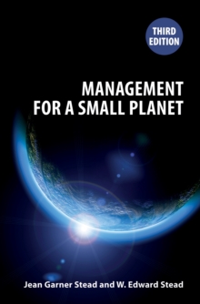 Management for a Small Planet : Third Edition, Paperback / softback Book Management for a Small Planet : Third Edition, Paperback / softback Book