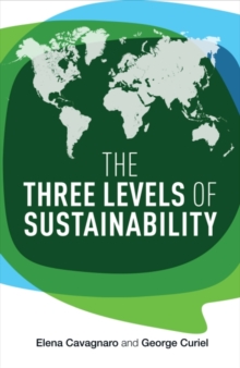 The Three Levels of Sustainability, Paperback Book The Three Levels of Sustainability, Paperback Book