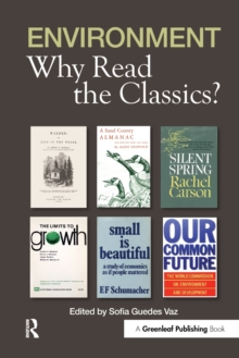 Environment: Why Read the Classics, Paperback / softback Book Environment: Why Read the Classics, Paperback / softback Book