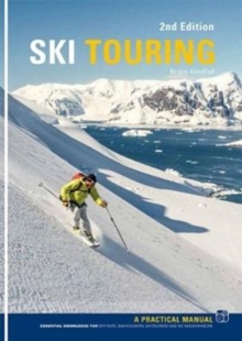 Ski Touring : A Practical Manual