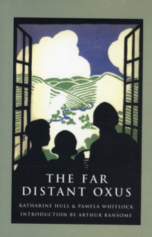 The Far Distant Oxus, Paperback Book The Far Distant Oxus, Paperback Book
