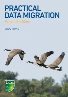 Practical Data Migration, Paperback / softback Book Practical Data Migration, Paperback / softback Book