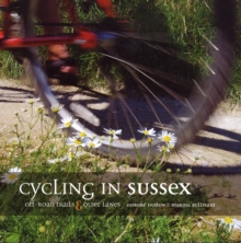 Cycling in Sussex : Off-road trails and quiet lanes