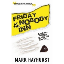 Friday at the Nobody Inn, Paperback Book Friday at the Nobody Inn, Paperback Book