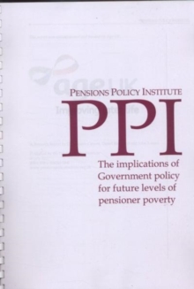 The Implications of Government Policy for Future Levels of Pensioner Poverty