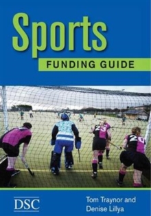 The Sports Funding Guide, Paperback Book The Sports Funding Guide, Paperback Book