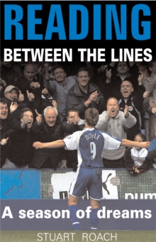 Reading Between the Lines : A Season of Dreams, Paperback Book Reading Between the Lines : A Season of Dreams, Paperback Book