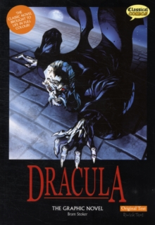 Dracula The Graphic Novel : Original Text