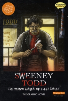 Sweeney Todd the Graphic Novel Original Text : The Demon Barber of Fleet Street