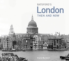 London Then and Now : a photographic guide to London past and present, Hardback Book London Then and Now : a photographic guide to London past and present, Hardback Book