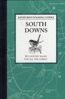 Batsford's Walking Guides: South Downs, Paperback Book Batsford's Walking Guides: South Downs, Paperback Book
