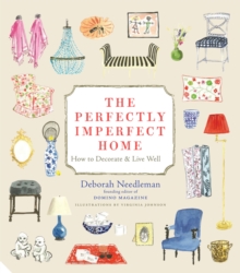 The Perfectly Imperfect Home, Hardback Book The Perfectly Imperfect Home, Hardback Book