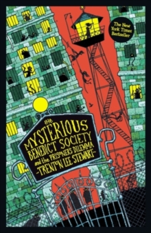 The Mysterious Benedict Society and the Prisoner's Dilemma, Paperback / softback Book The Mysterious Benedict Society and the Prisoner's Dilemma, Paperback / softback Book