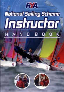 RYA National Sailing Scheme Instructor Handbook, Paperback Book RYA National Sailing Scheme Instructor Handbook, Paperback Book