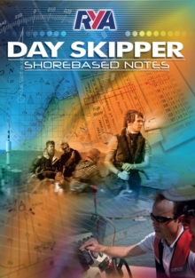 RYA Day Skipper Shorebased Notes, Paperback Book RYA Day Skipper Shorebased Notes, Paperback Book