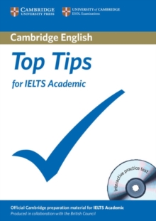 Top Tips for IELTS Academic Paperback with CD-ROM, Mixed media product Book Top Tips for IELTS Academic Paperback with CD-ROM, Mixed media product Book