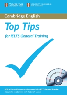 Top Tips for IELTS General Training Paperback with CD-ROM, Mixed media product Book Top Tips for IELTS General Training Paperback with CD-ROM, Mixed media product Book