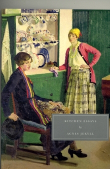 Kitchen Essays, Paperback Book Kitchen Essays, Paperback Book