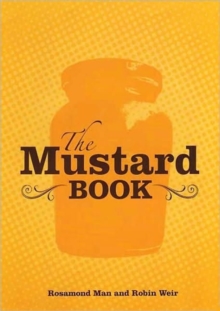 The Mustard Book, Hardback Book The Mustard Book, Hardback Book