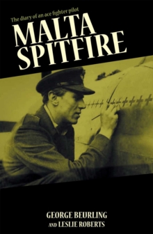 Malta Spitfire, Paperback / softback Book Malta Spitfire, Paperback / softback Book