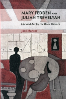 Mary Fedden and Julian Trevelyan, Hardback Book Mary Fedden and Julian Trevelyan, Hardback Book