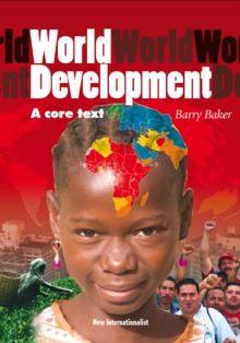 World Development : An Essential Text, Paperback Book World Development : An Essential Text, Paperback Book